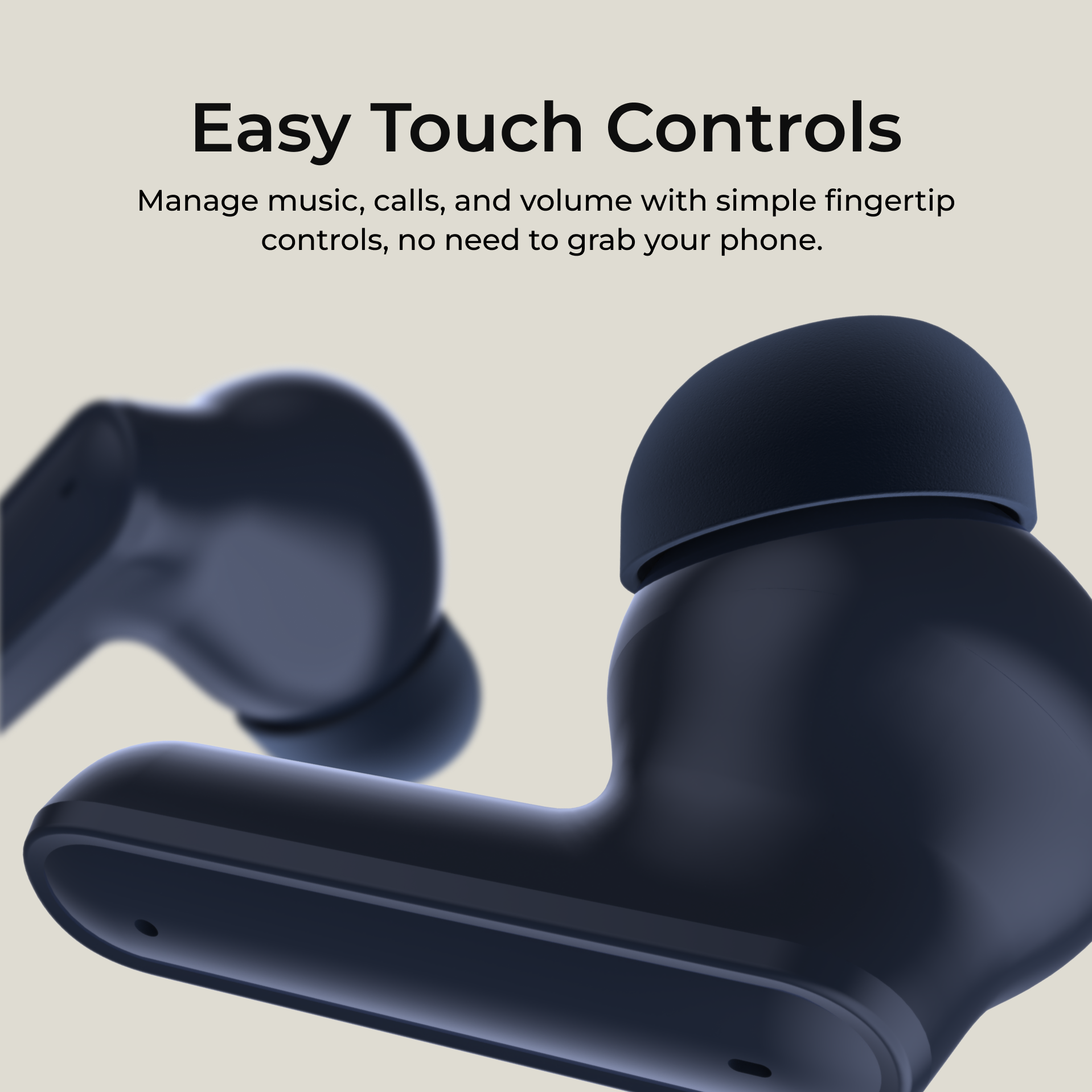 Black wireless earbuds with text about easy touch controls on a beige background